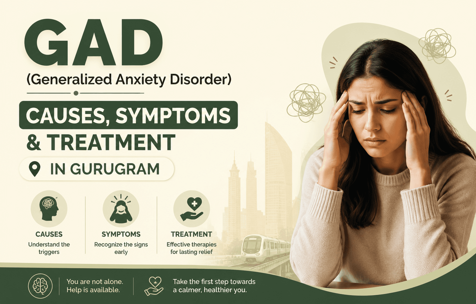 Generalized Anxiety Disorder (GAD): Causes, Symptoms & Treatment in Gurugram